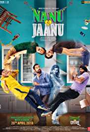 Nanu Ki Jaanu 2018 Movie